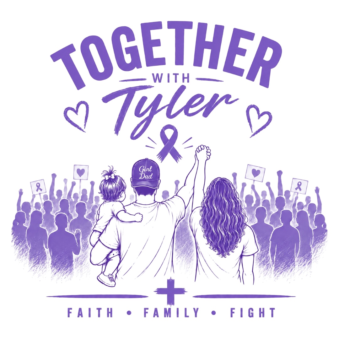 Together With Tyler — Faith, Family, Fight